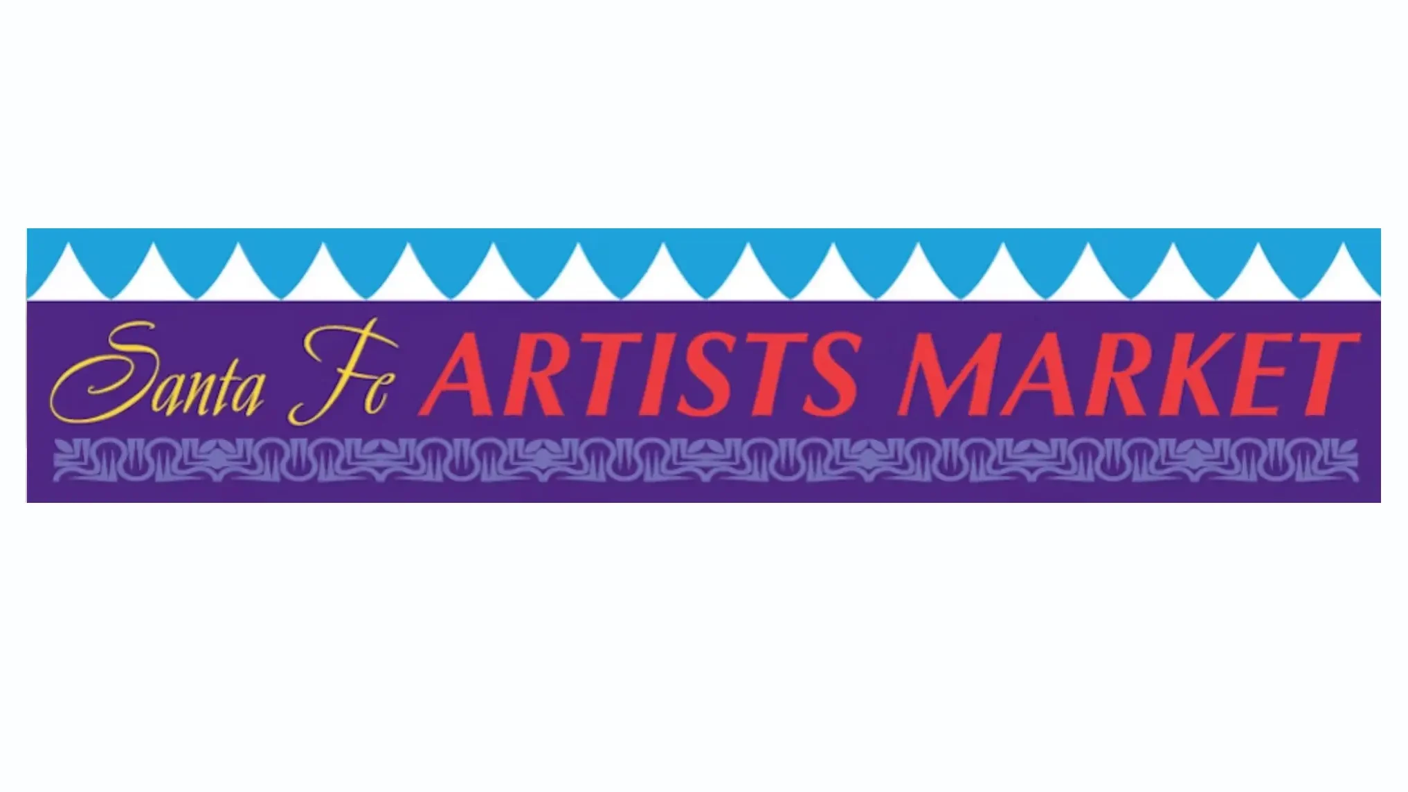 Santa Fe Artists Market banner with purple background, yellow script 'Santa Fe' and red 'ARTISTS MARKET' text, blue scalloped top border.