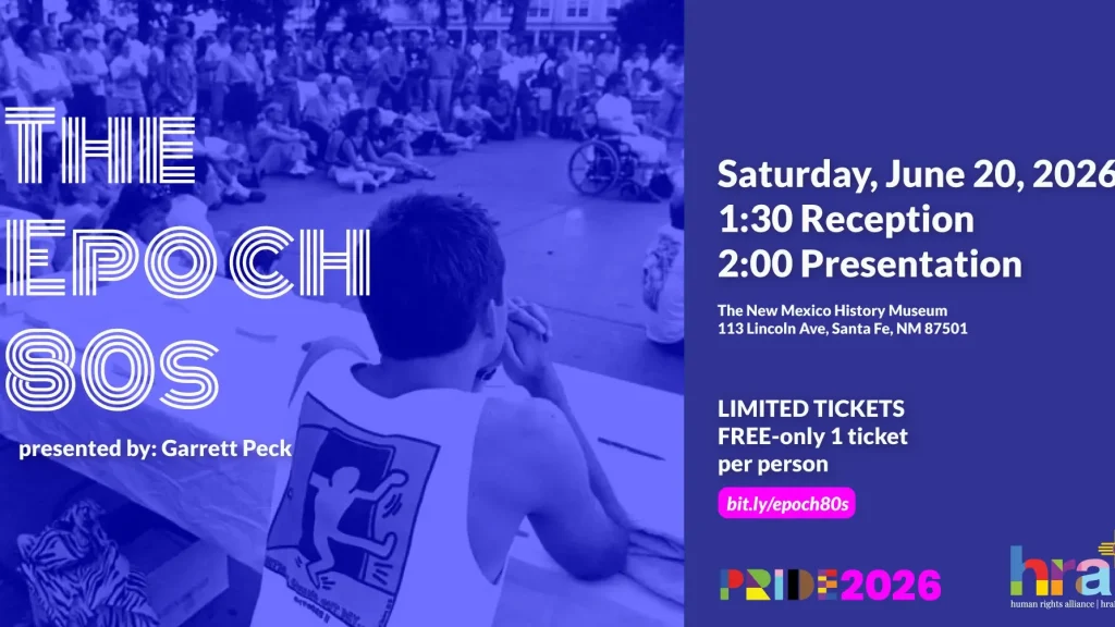 Santa Fe PRIDE: The Epoch 80s