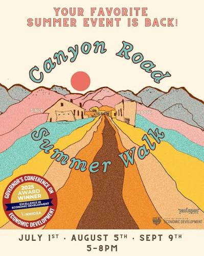 Poster-style illustration promoting Canyon Road Summer Walk: a colorful desert road winding through pink and blue mountains under a red sun; text reads 'Canyon Road Summer Walk' with event hours and dates 'July 1st–August 5th–Sept 9th, 5–8 PM' and the tagline 'Your favorite summer event is back!'