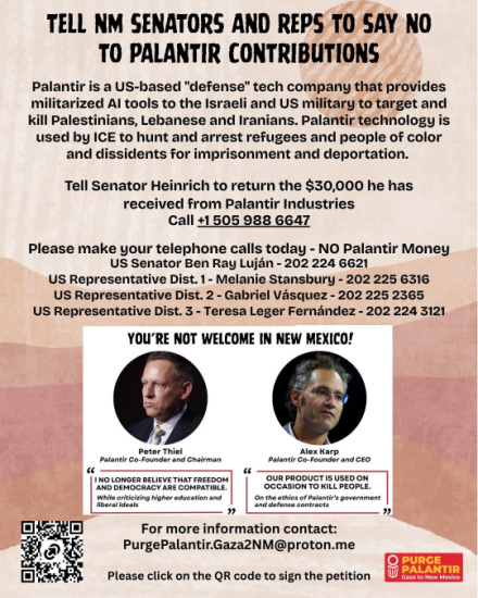 Political flyer urging New Mexico senators to oppose Palantir contributions, with contact numbers, a call-to-action banner, two portrait headshots, a QR code, and petition details.